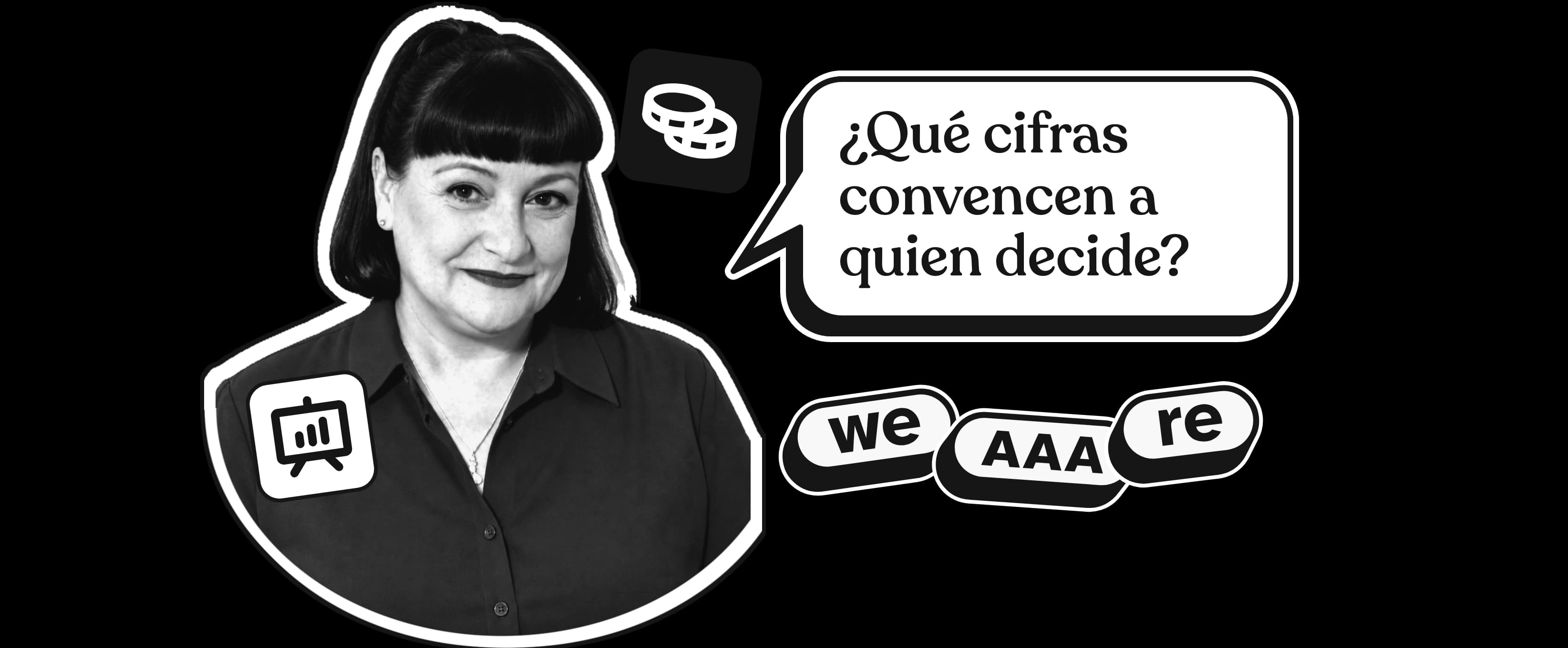 ¿Qué cifras convencen a quien decide?